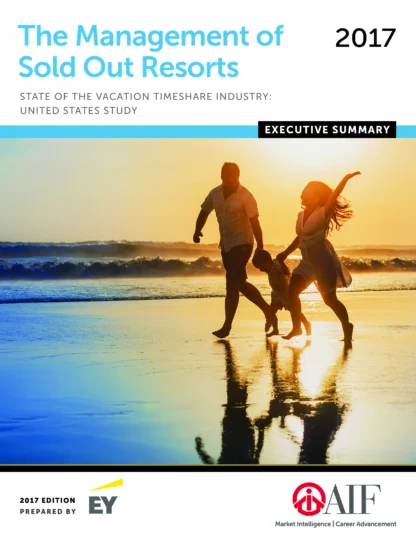 Cover of "The Management of Sold Out Resorts" report, featuring a family holding hands while walking on a beach during sunset, with logos of EY and AIF.