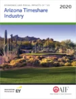 Cover of the "Arizona Timeshare Industry 2020" report, featuring a desert landscape with cacti and distant mountains, prepared by EY and AIF.
