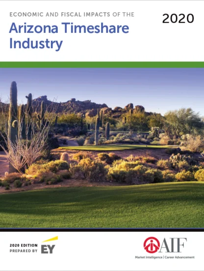 Cover of the "Arizona Timeshare Industry 2020" report, featuring a desert landscape with cacti and distant mountains, prepared by EY and AIF.